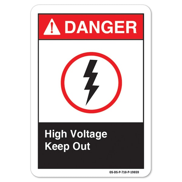 ANSI Danger, 12" Height, 18" Width, Aluminum, 12" H, 18" W, Landscape, High Voltage Keep Out